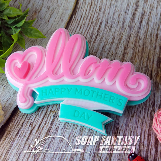 Happy Mother's Day best wishes "Love Mom" Silicone Soap Mold - for soap making, Craft & Hobby
